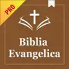 Biblia Evangélica estudio Pro App Feedback