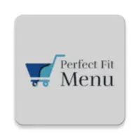 Perfect Fit Menu