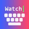WatchType - Watch Keyboard delete, cancel