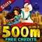 $500 MILLION+ Free Bonus Credits