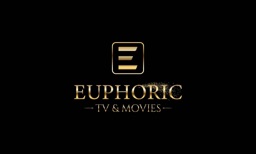 Euphoric TV & Movies