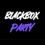 BlackBox Party