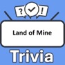 Get Land of Mine Trivia for iOS, iPhone, iPad Aso Report