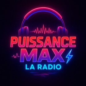 Puissance Max La Radio