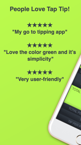 Tip Calculator % Tap Tip screenshot