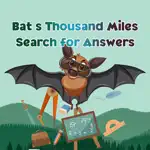 BatThousandMilesSearchAnswers App Problems
