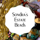 Sondra's Estate Beads Destash