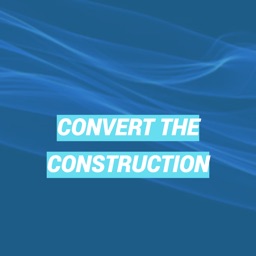 Convert The Construction
