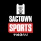 Sactown Sports 1140 live and local sports