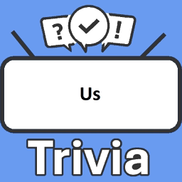 Us Trivia