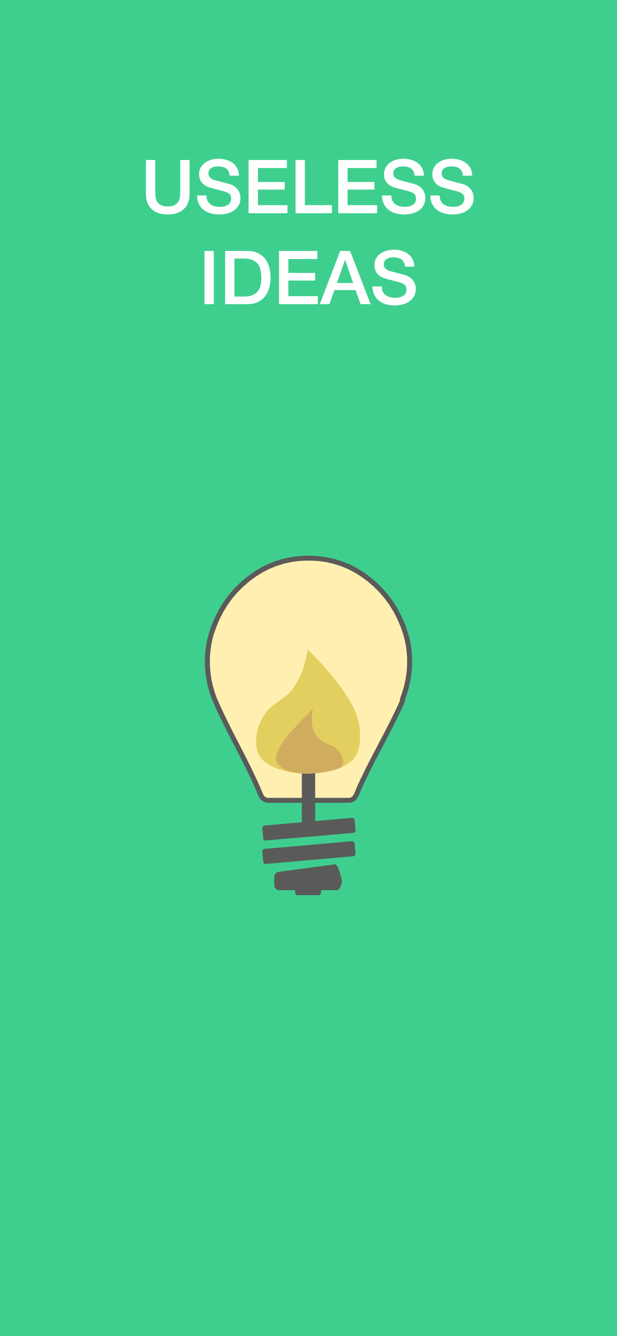 Useless Ideas