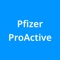 Pfizer comprometido con la salud y la educación médica, se complace en presentar Pfizer ProActive, la aplicación móvil hecha a la medida de su especialidad médica, ofreciendo herramientas y recursos pensados para facilitar su práctica profesional diaria