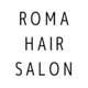 ROMA HAIR SALON（ローマヘアサロン）