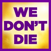 We Dont Die