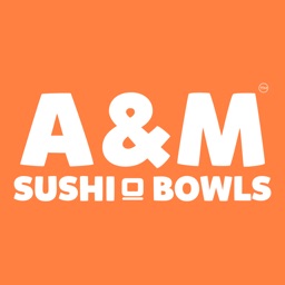 A&M Sushi & Bowls