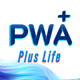 PWA Plus Life