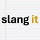 slang it - creating new words app icon - Social Networking app for iPhone