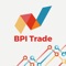 Trade seamlessly with the all-new BPI Trade