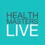 Health Masters Live