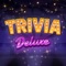 From the creators of Trivia Crack, here comes Trivia Deluxe: a new trivia app game played on the means of internet, full of luxe and fun