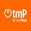 Tell Me Place:Eventos y grupos