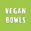 Vegan Bowls: Plant Based Meals App Feedback