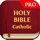 The Holy Catholic Bible (Pro)