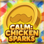 Calm:Chicken Sparks