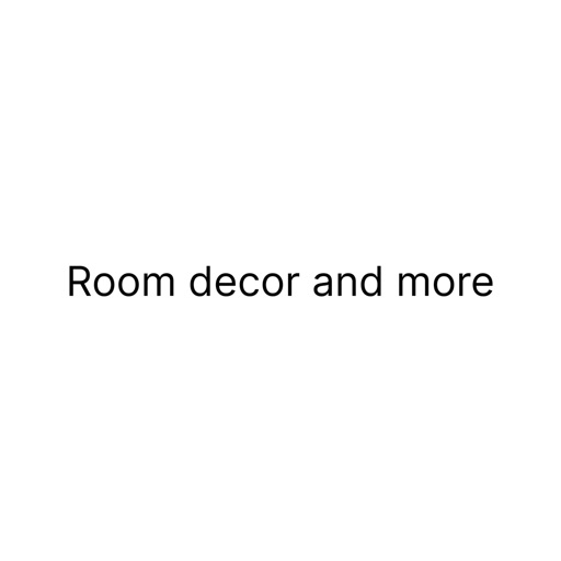 Room decor and more