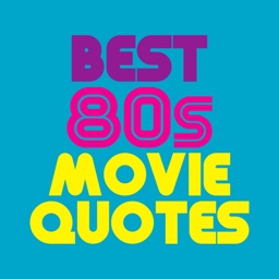 Best 80s Movie Quotes