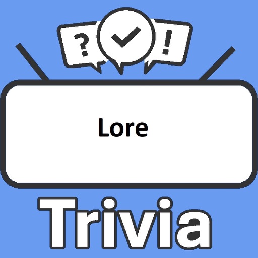 Lore Trivia