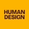 Human Design is a comprehensive system for self-discovery is generated based solely on a person's birth date, time, and location