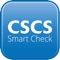 CSCS Smart Check is an official app of the Construction Skills Certification Scheme