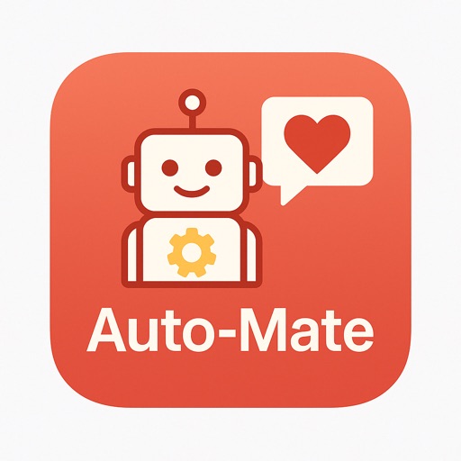 AutoMate Your Lovelife