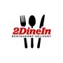 2 Dine In