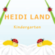 Heidi Land Kindergarten