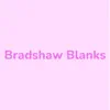 Bradshaw Blanks