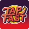 TapFast: Can You Keep Up with the Speed