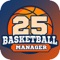 Become the ultimate basketball general manager in Basketball Legacy Manager 25 (BBLM25)