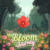 Bloom Journey
