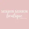 Mirror Mirror Boutique App Feedback