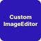 CustomImageEditor is a versatile and user-friendly image editing app designed to empower users with powerful photo editing tools right at their fingertips