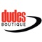 Welcome to Dudes Boutique, your ultimate destination for timeless fashion