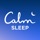 Calm Sleep - Rest & Relax