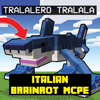 Italian Brainrot Mod for Mcpe - Kakembo Amon
