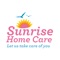 Download your Sunrise Home Care app to simplify communication with your Homelife Team