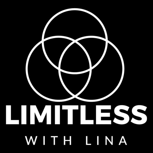 LIMITLESS with Lina