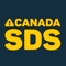 NOTE: Your organization must be subscribed to the CanadaSDS service for this app to work