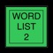Words are listed which match a few known letters from a list of over 460,000 words