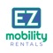 Introducing 'EZ Mobility Rentals' – Where Convenience Meets Quality of Life